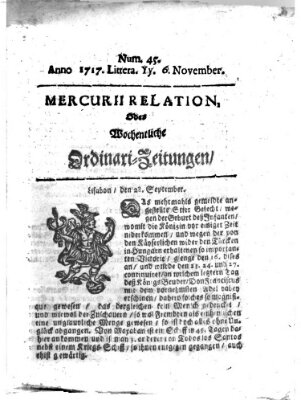 Mercurii Relation, oder wochentliche Ordinari Zeitungen von underschidlichen Orthen (Süddeutsche Presse) Samstag 6. November 1717