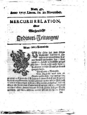 Mercurii Relation, oder wochentliche Ordinari Zeitungen von underschidlichen Orthen (Süddeutsche Presse) Samstag 20. November 1717