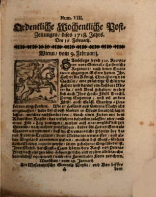 Ordentliche wochentliche Post-Zeitungen Samstag 19. Februar 1718