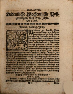 Ordentliche wochentliche Post-Zeitungen Samstag 9. Juli 1718