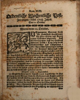 Ordentliche wochentliche Post-Zeitungen Samstag 22. Oktober 1718