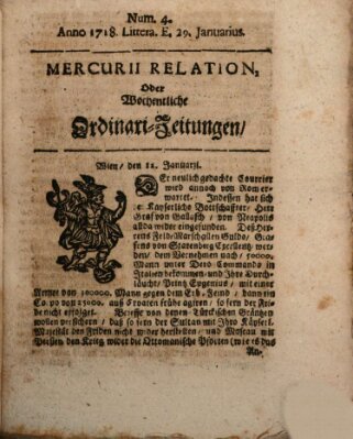 Mercurii Relation, oder wochentliche Ordinari Zeitungen von underschidlichen Orthen (Süddeutsche Presse) Samstag 29. Januar 1718