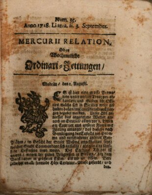 Mercurii Relation, oder wochentliche Ordinari Zeitungen von underschidlichen Orthen (Süddeutsche Presse) Samstag 3. September 1718