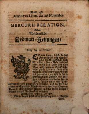 Mercurii Relation, oder wochentliche Ordinari Zeitungen von underschidlichen Orthen (Süddeutsche Presse) Samstag 26. November 1718