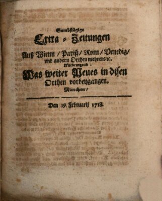 Mercurii Relation, oder wochentliche Ordinari Zeitungen von underschidlichen Orthen (Süddeutsche Presse) Samstag 19. Februar 1718