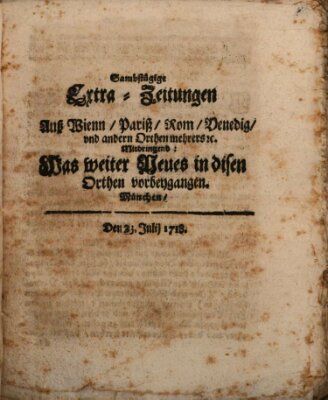 Mercurii Relation, oder wochentliche Ordinari Zeitungen von underschidlichen Orthen (Süddeutsche Presse) Samstag 23. Juli 1718