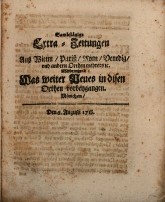 Mercurii Relation, oder wochentliche Ordinari Zeitungen von underschidlichen Orthen (Süddeutsche Presse) Samstag 6. August 1718