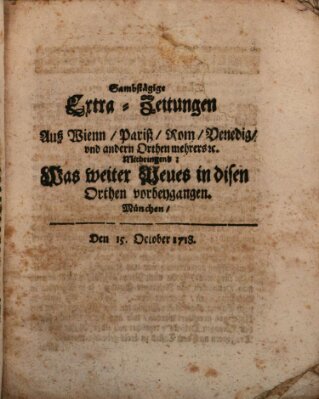 Mercurii Relation, oder wochentliche Ordinari Zeitungen von underschidlichen Orthen (Süddeutsche Presse) Samstag 15. Oktober 1718