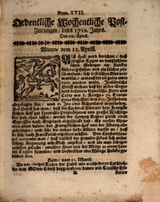 Ordentliche wochentliche Post-Zeitungen Samstag 22. April 1719