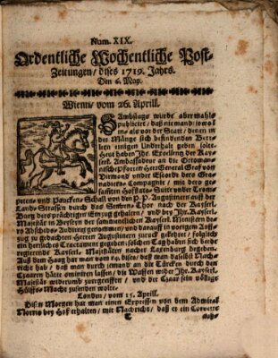 Ordentliche wochentliche Post-Zeitungen Samstag 6. Mai 1719