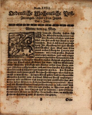 Ordentliche wochentliche Post-Zeitungen Samstag 3. Juni 1719