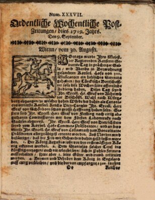 Ordentliche wochentliche Post-Zeitungen Samstag 9. September 1719