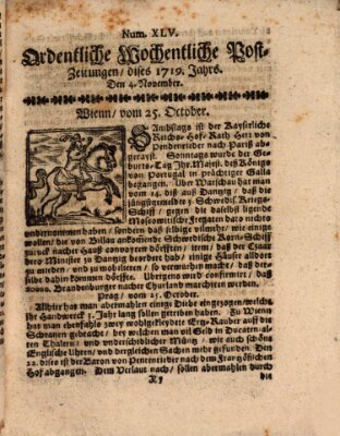 Ordentliche wochentliche Post-Zeitungen Samstag 4. November 1719