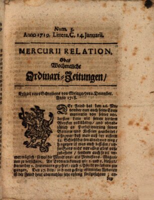 Mercurii Relation, oder wochentliche Ordinari Zeitungen von underschidlichen Orthen (Süddeutsche Presse) Samstag 14. Januar 1719