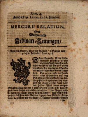 Mercurii Relation, oder wochentliche Ordinari Zeitungen von underschidlichen Orthen (Süddeutsche Presse) Samstag 21. Januar 1719