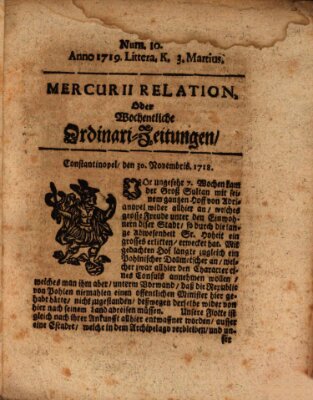 Mercurii Relation, oder wochentliche Ordinari Zeitungen von underschidlichen Orthen (Süddeutsche Presse) Freitag 3. März 1719