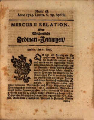 Mercurii Relation, oder wochentliche Ordinari Zeitungen von underschidlichen Orthen (Süddeutsche Presse) Samstag 29. April 1719