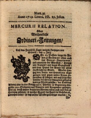 Mercurii Relation, oder wochentliche Ordinari Zeitungen von underschidlichen Orthen (Süddeutsche Presse) Samstag 29. Juli 1719