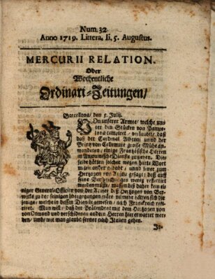 Mercurii Relation, oder wochentliche Ordinari Zeitungen von underschidlichen Orthen (Süddeutsche Presse) Samstag 5. August 1719