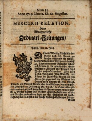 Mercurii Relation, oder wochentliche Ordinari Zeitungen von underschidlichen Orthen (Süddeutsche Presse) Samstag 12. August 1719