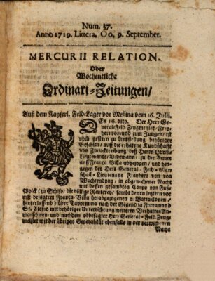 Mercurii Relation, oder wochentliche Ordinari Zeitungen von underschidlichen Orthen (Süddeutsche Presse) Samstag 9. September 1719