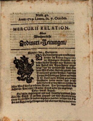 Mercurii Relation, oder wochentliche Ordinari Zeitungen von underschidlichen Orthen (Süddeutsche Presse) Samstag 7. Oktober 1719