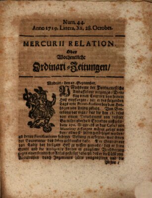 Mercurii Relation, oder wochentliche Ordinari Zeitungen von underschidlichen Orthen (Süddeutsche Presse) Samstag 28. Oktober 1719