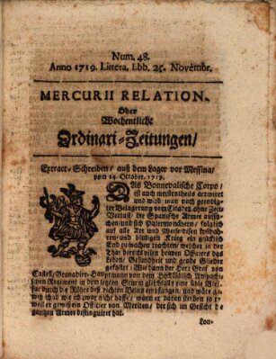 Mercurii Relation, oder wochentliche Ordinari Zeitungen von underschidlichen Orthen (Süddeutsche Presse) Samstag 25. November 1719