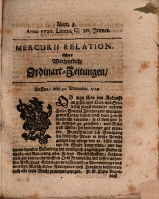 Mercurii Relation, oder wochentliche Ordinari Zeitungen von underschidlichen Orthen (Süddeutsche Presse) Samstag 20. Januar 1720