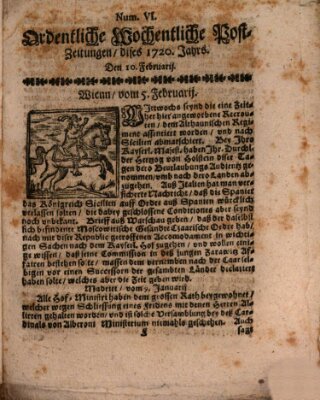 Ordentliche wochentliche Post-Zeitungen Samstag 10. Februar 1720