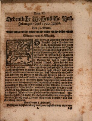 Ordentliche wochentliche Post-Zeitungen Samstag 16. März 1720