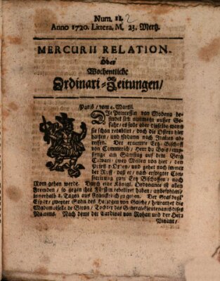 Mercurii Relation, oder wochentliche Ordinari Zeitungen von underschidlichen Orthen (Süddeutsche Presse) Samstag 23. März 1720