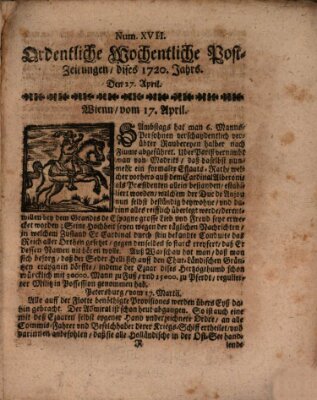 Ordentliche wochentliche Post-Zeitungen Samstag 27. April 1720