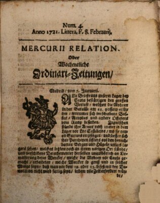 Mercurii Relation, oder wochentliche Ordinari Zeitungen von underschidlichen Orthen (Süddeutsche Presse) Samstag 8. Februar 1721