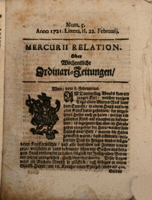 Mercurii Relation, oder wochentliche Ordinari Zeitungen von underschidlichen Orthen (Süddeutsche Presse) Samstag 22. Februar 1721