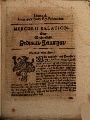 Mercurii Relation, oder wochentliche Ordinari Zeitungen von underschidlichen Orthen (Süddeutsche Presse) Samstag 7. Februar 1722