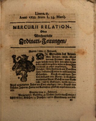 Mercurii Relation, oder wochentliche Ordinari Zeitungen von underschidlichen Orthen (Süddeutsche Presse) Samstag 14. März 1722