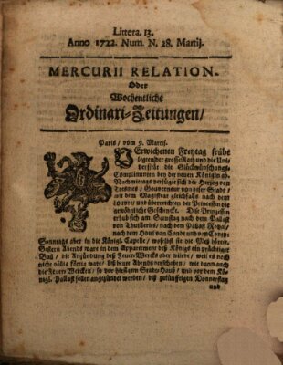 Mercurii Relation, oder wochentliche Ordinari Zeitungen von underschidlichen Orthen (Süddeutsche Presse) Samstag 28. März 1722