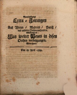 Mercurii Relation, oder wochentliche Ordinari Zeitungen von underschidlichen Orthen (Süddeutsche Presse) Samstag 18. April 1722