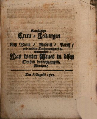 Mercurii Relation, oder wochentliche Ordinari Zeitungen von underschidlichen Orthen (Süddeutsche Presse) Samstag 8. August 1722