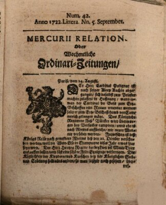 Mercurii Relation, oder wochentliche Ordinari Zeitungen von underschidlichen Orthen (Süddeutsche Presse) Samstag 5. September 1722