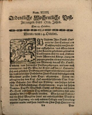 Ordentliche wochentliche Post-Zeitungen Samstag 24. Oktober 1722