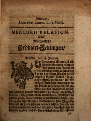 Mercurii Relation, oder wochentliche Ordinari Zeitungen von underschidlichen Orthen (Süddeutsche Presse) Samstag 13. März 1723