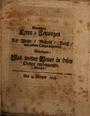 Mercurii Relation, oder wochentliche Ordinari Zeitungen von underschidlichen Orthen (Süddeutsche Presse) Samstag 13. März 1723