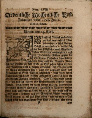 Ordentliche wochentliche Post-Zeitungen Freitag 23. April 1723