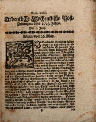 Ordentliche wochentliche Post-Zeitungen Samstag 5. Juni 1723