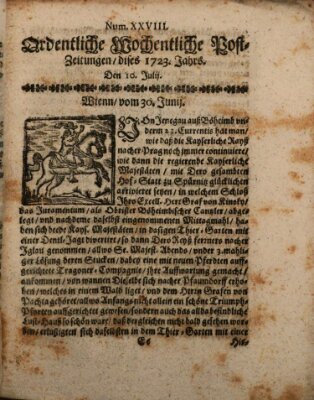 Ordentliche wochentliche Post-Zeitungen Samstag 10. Juli 1723