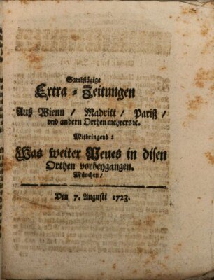 Mercurii Relation, oder wochentliche Ordinari Zeitungen von underschidlichen Orthen (Süddeutsche Presse) Samstag 7. August 1723