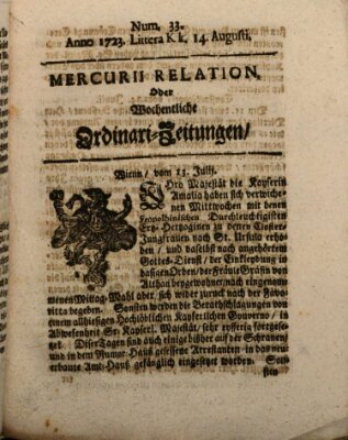 Mercurii Relation, oder wochentliche Ordinari Zeitungen von underschidlichen Orthen (Süddeutsche Presse) Samstag 14. August 1723