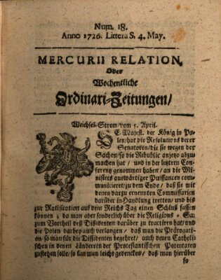 Mercurii Relation, oder wochentliche Ordinari Zeitungen von underschidlichen Orthen (Süddeutsche Presse) Samstag 4. Mai 1726